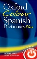 Oxford Colour Spanish Dictionary Plus