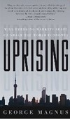 Uprising Will Emerging Markets Shape World Economy