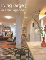 Living Large in Small Spaces Living Large in Small Spaces