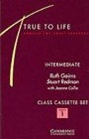 True to Life Intermediate Class Cass /3/ True to Life Intermediate Class Cass /3/