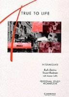 True to Life Intermediate WB