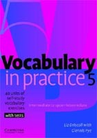 Vocabulary in Practice 5 Vocabulary in Practice 5