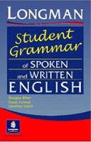 The Longman Student´s Grammar of Spoken and Written English The Longman Student´s Grammar of Spoken and Written English