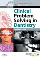 Clinical Problem Solving in Dentistry Text Clinical Problem Solving in Dentistry Text