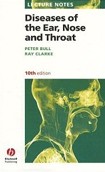 Lecture Notes - Diseases of the Ear, Nose & Throat