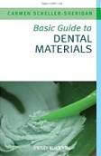 Basic Guide to Dental Materials (Dent. Series) Basic Guide to Dental Materials (Dent. Series)