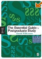 The Essential Guide to Postgraduate Study (Sage Study Skills Series)