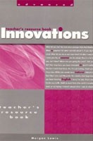 Innovations Advanced Teacher´s Resource Book Innovations Advanced Teacher´s Resource Book