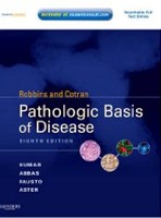Robbins and Cotran Pathologic Basis of Disease: With Student Consult Online Access Robbins and Cotran Pathologic Basis of Disease: With Student Consult Online Access