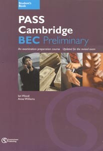 Pass Cambridge BEC Preliminary Student´s Book Pass Cambridge BEC Preliminary Student´s Book