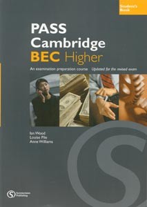 Pass Cambridge BEC Higher Student´s Book