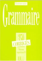 Grammaire: 350 Exercices Superieur II Corriges Grammaire: 350 Exercices Superieur II Corriges