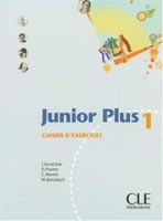 Junior Plus 1 Cahier d´Exercices Junior Plus 1 Cahier d´Exercices