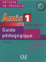 Amis Et Compagnie 1 Guide Pedagogique Amis Et Compagnie 1 Guide Pedagogique