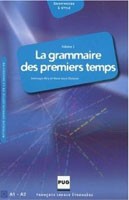 La Grammaire Des Premiers Temps 1 La Grammaire Des Premiers Temps 1