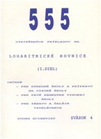 Logaritmické rovnice Logaritmické rovnice
