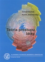 Teória prestupu látky Teória prestupu látky