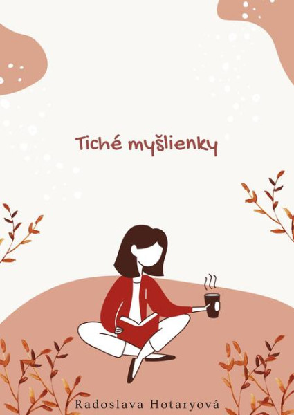 Tiché myšlienky Tiché myšlienky
