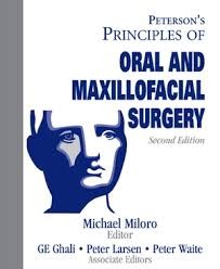 Peterson´s Principles Of Oral Maxillofacial Surgery