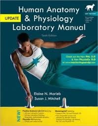 Human Anatomy & Physiology Laboratory Manual with MasteringA&P
