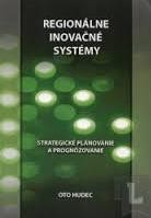 Regionálne inovačné systémy Regionálne inovačné systémy
