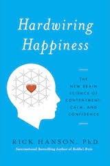 Hardwiring Happiness Hardwiring Happiness