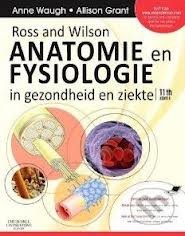 Ross and Wilson Anatomie en Fysiologie in gezondheid en ziekte