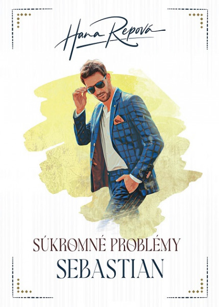 Súkromné problémy: Sebastian