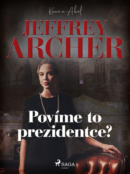 Povíme to prezidentce? Povíme to prezidentce?