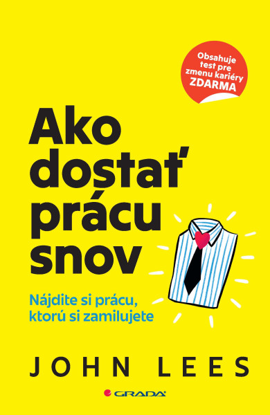 Ako dostať prácu snov