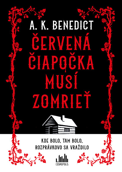 Červená čiapočka musí zomrieť