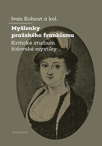 Myšlenky pražského frankismu Myšlenky pražského frankismu