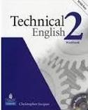 Technical English: Level 2 Workbook Technical English: Level 2 Workbook