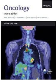Oncology (Oxford Core Texts), 2nd Edition Oncology (Oxford Core Texts), 2nd Edition
