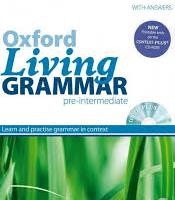 Oxford Living Grammar 2nd Edition Pre-Intermediate Student´s Book + CD-ROM Oxford Living Grammar 2nd Edition Pre-Intermediate Student´s Book + CD-ROM