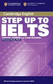 Step Up to IELTS Personal Study Book w/o Key Step Up to IELTS Personal Study Book w/o Key