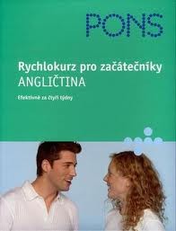 Rychlokurz pro začátečníky - angličtina Rychlokurz pro začátečníky - angličtina