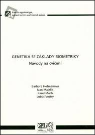 Genetika se základy biometriky