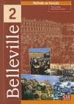 Belleville 2 : Méthode de fran Belleville 2 : Méthode de fran