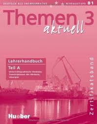 Themen Aktuell 3 Lehrerbuch A Zertifikatsband