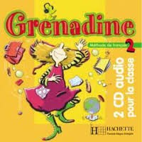 Grenadine 2 CD Audio Classe (2) Grenadine 2 CD Audio Classe (2)