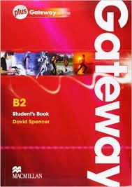 Gateway B2 Student's Book & Webcode Pack Gateway B2 Student's Book & Webcode Pack