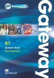 Gateway B1 Student's Book & Webcode Pack Gateway B1 Student's Book & Webcode Pack