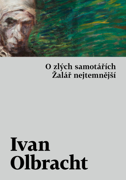 O zlých samotářích / Žalář nejtemnější O zlých samotářích / Žalář nejtemnější