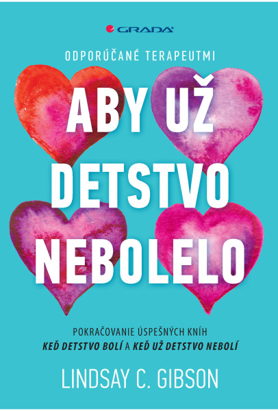Aby už detstvo nebolelo