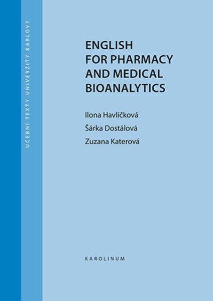 English for Pharmacy and Medical Bioanalytics English for Pharmacy and Medical Bioanalytics