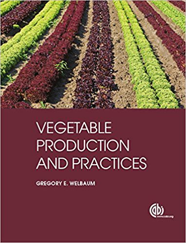 Vegetable Production and Practices