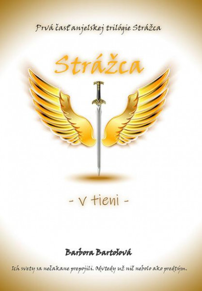 Strážca - V tieni