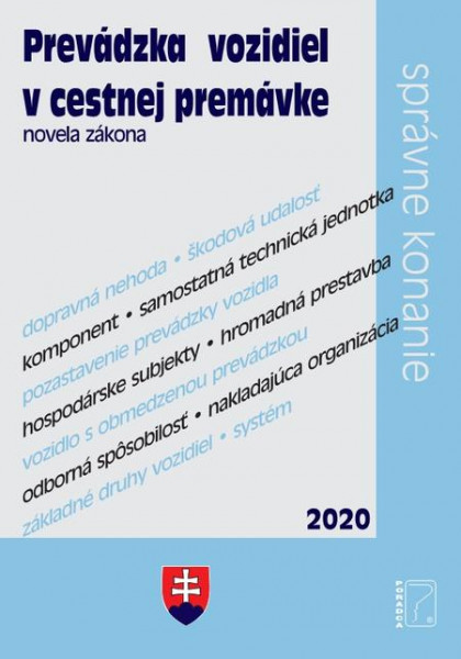 Prevádzka vozidiel v cestnej premávke Prevádzka vozidiel v cestnej premávke