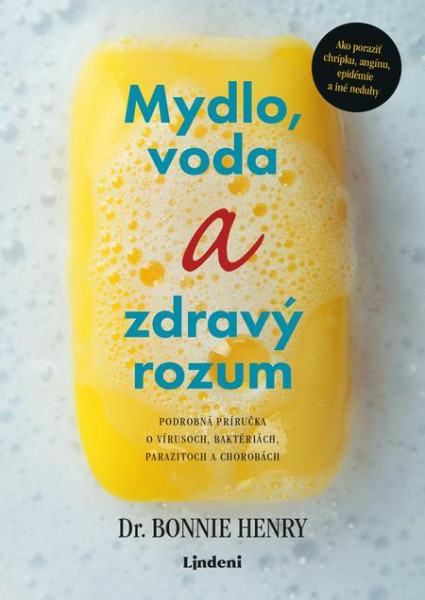 Mydlo, voda a zdravý rozum Mydlo, voda a zdravý rozum